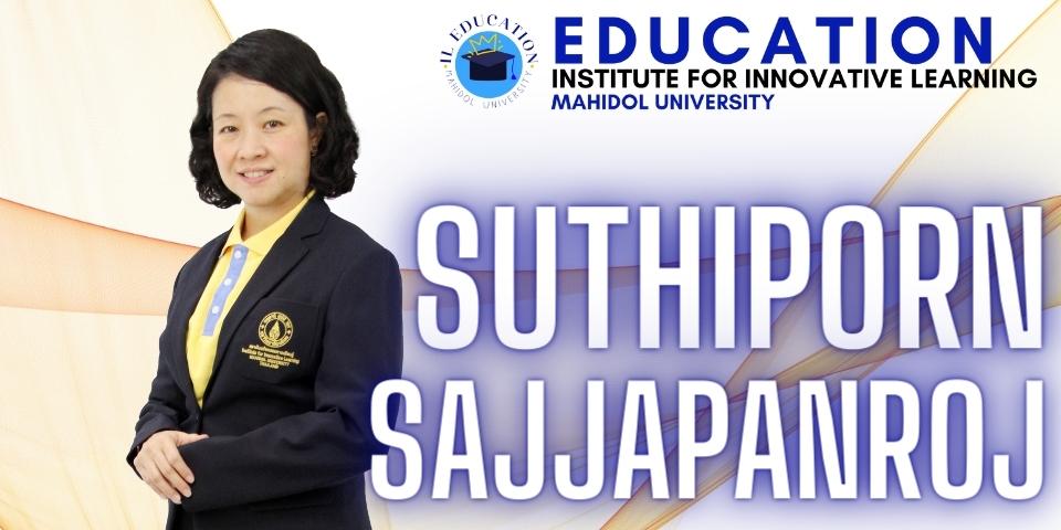 Suthiporn Sajjapanroj, Ph.D.​