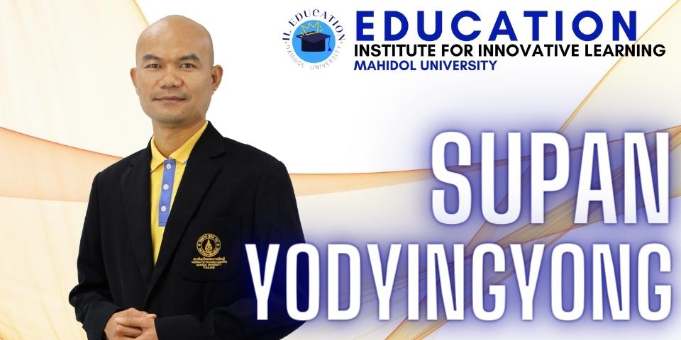Supan Yodyingyong, Ph.D.​